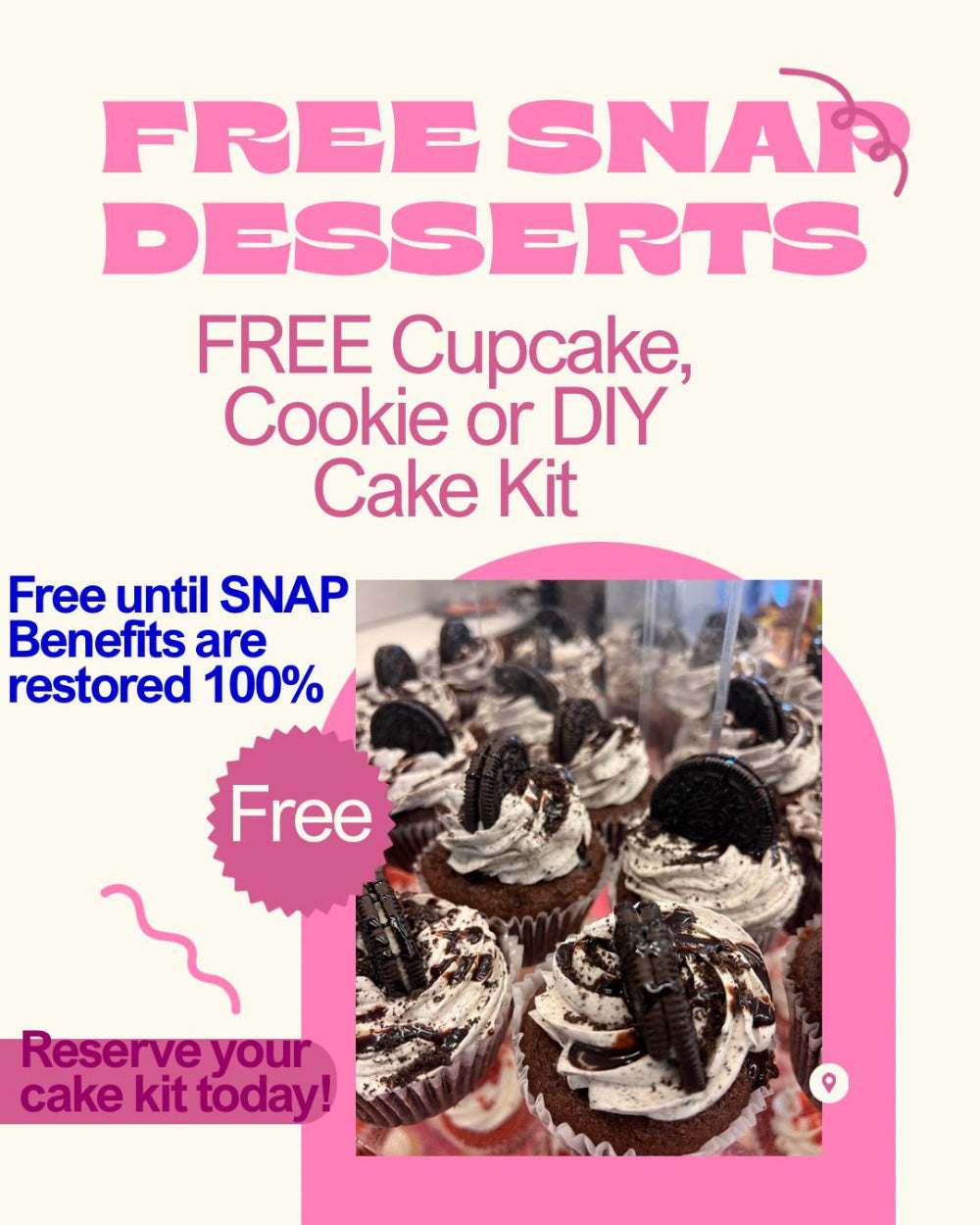 Promotional flyer for free SNAP desserts with cupcakes and text about SNAP benefits.